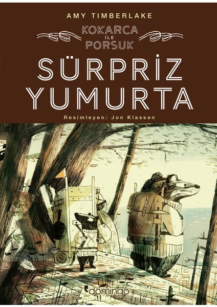 Sürpriz Yumurta: kokarca ile Porsuk 2-Amy Timberlake