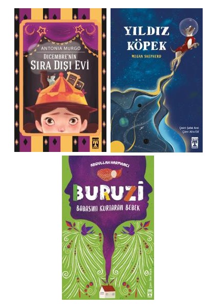 Dicembre'nin Sıra Dışı Evi + Yıldız Köpek + Buruzi 3 Kitap Set