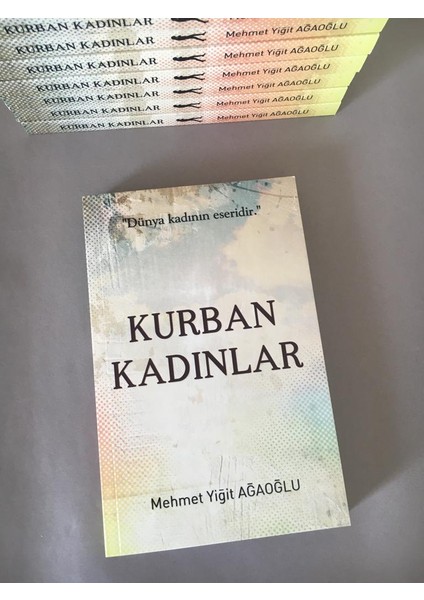 Kurban Kadınlar - Mehmet Yiğit Ağaoğlu
