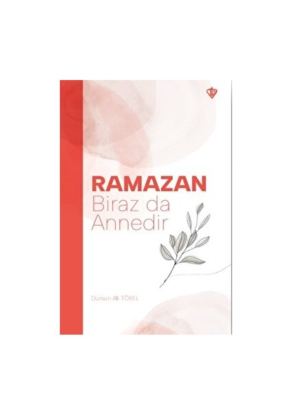 Ramazan Biraz Da Annedir - Dursun Ali Tökel