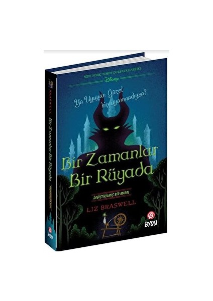 Bir Zamanlar Bir Rüyada - Değiştirilmiş Bir Masal - Liz Braswell - Liz Braswell