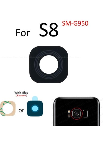 Samsung Galaxy S8 Arka Kamera Camı Lens Yapışkanlı