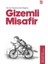 Kuran Kıssalarından Bugüne Gizemli Misafir - Ayşe Şeker Kılıç 1