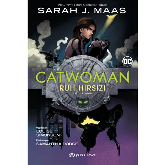 Catwoman Ruh Hırsızı Sarah J. Maas