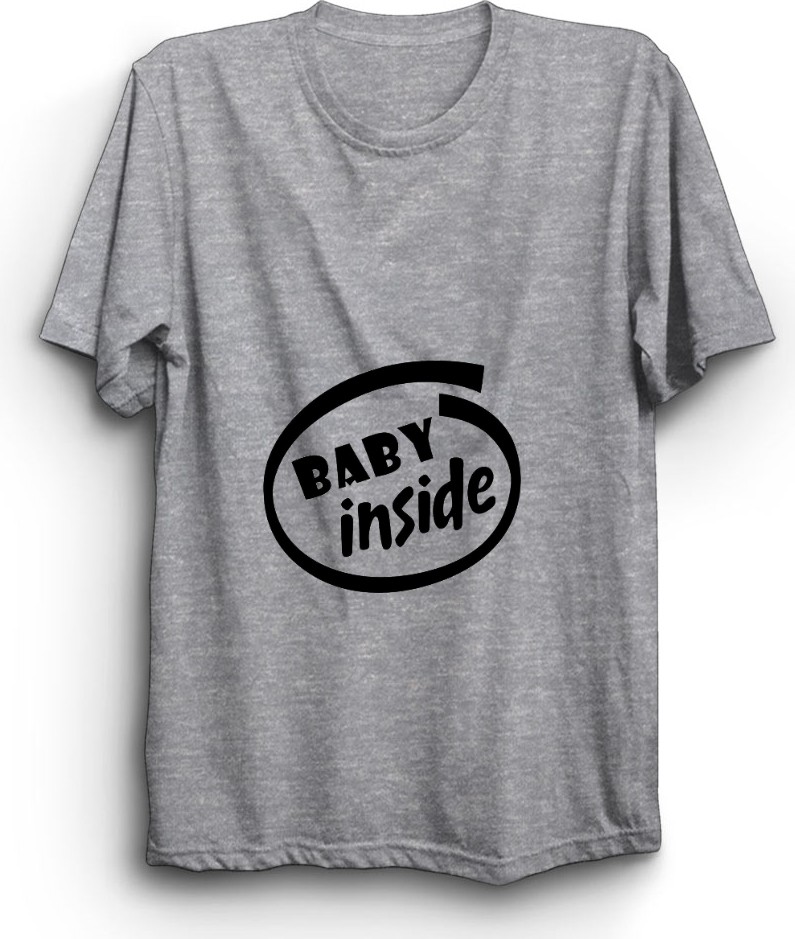 The Fame Baby Inside, Bebek Içerde, Pregnant, Hamile Tişörtü