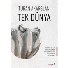 Tek Dünya-Turan Akarslan - Turan Akarslan