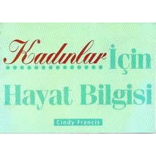 Kadınlar Için Hayat Bilgisi-Cindy Francis