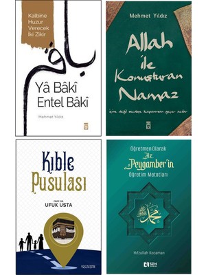 Ya Baki Entel Baki  - Allah ile Konuşturan Namaz  - Kıble Pusulası - Hz. Peygamber’in Öğretim Metotları - Mehmet Yıldız