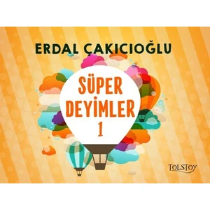 Süper Deyimler 1 - Erdal Çakıcıoğlu