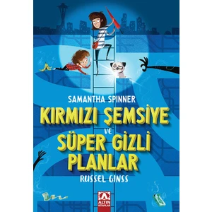 Samantha Spınner-Kırmızı Şemsiye ve Süper Gizli Planlar - Russel Ginss