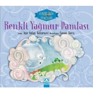 Renkli Yağmur Damlası  - Ayşe Gülay Hakyemez
