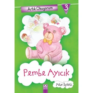 Pembe Ayıcık-Nur İçözü