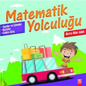 Altın Kitaplar Matematik Yolculuğu :4 Sayılar Ve İşlemler Kesirler-Cebire Giriş