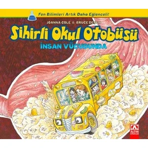 İnsan Vücudundasihirli Okul Otobüsü - Joanna Cole