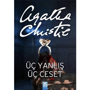 Üç Yanlış Üç Ceset - Agatha Christie