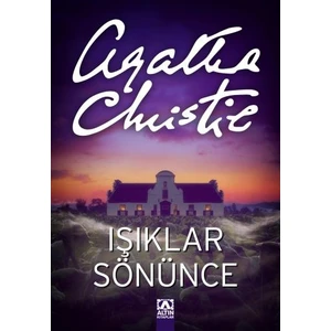 Işıklar Sönünce - Agatha Christie