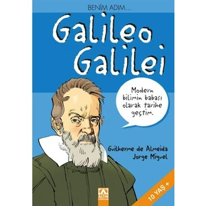 Benim Adım...Galileo Galilei - Guilherme de Almeida
