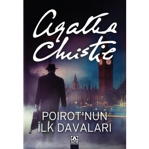 Poirot’nun İlk Davaları - Agatha Christie