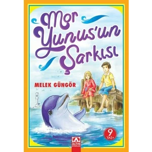 Mor Yunus’Un Şarkısı-Melek Güngör
