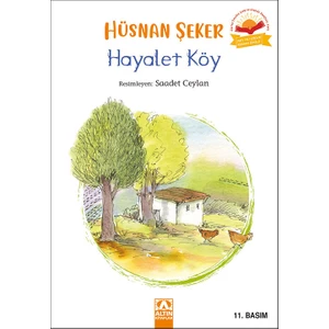 Hayalet Köy-Hüsnan Şeker