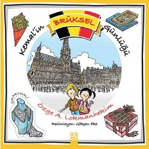 Kemalin Brüksel Günlüğü - Özge Altınok Lokmanhekim