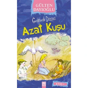 Azat Kuşu - Gülten Dayıoğlu
