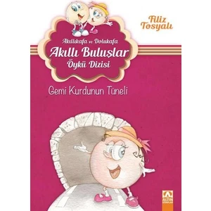 Akıllıkafa ve Dolukafa - Gemi Kurdunun Tüneli
