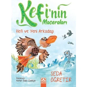 Kefi’nin Maceraları / Kefi Ve Yeni Arkadaşı - Seda Öğretir