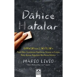 Dâhice Hatalar - Mario Livio