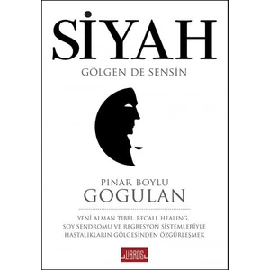 Siyah:Gölgende Sensin - Pınar Boylu Gogulan