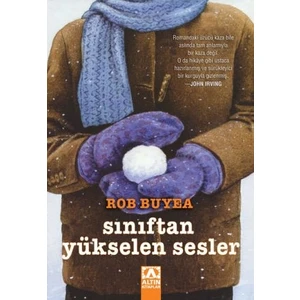 Sınıftan Yükselen Sesler - Rob Buyea