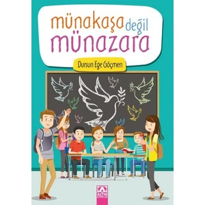 Münakaşa Değil Münazara - Dursun Ege Göçmen