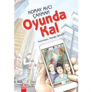 Oyunda Kal  - Koray Avcı Çakman