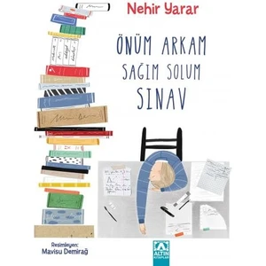 Önüm Arkam Sağım Solum Sınav  - Nehir Yarar