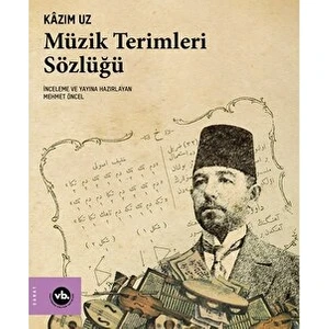 Müzik Terimleri Sözlüğü - Kazım Uz