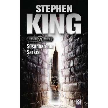 Kara Kule 6: Susannah'ın Şarkısı - Stephen