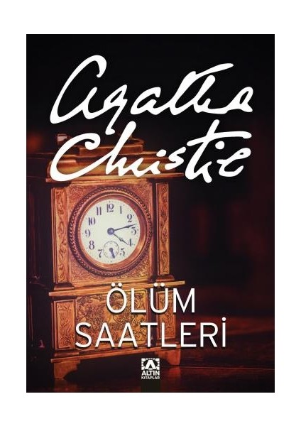 Ölüm Saatleri - Agatha Christie