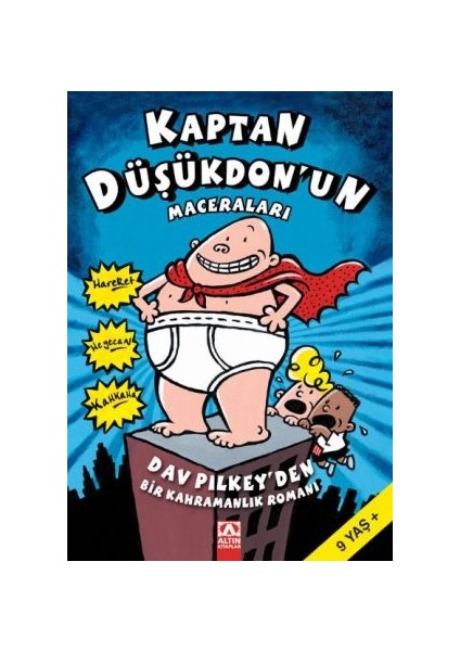 Kaptan Düşükdon'un Maceraları - Dav Pilkey'den Bir Kahramanlık Romanı- Dav Pilkey