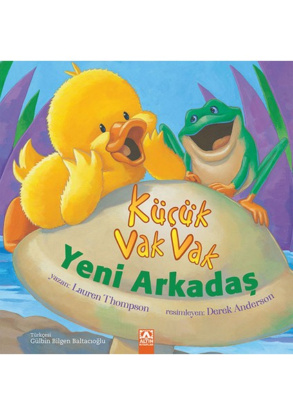 Küçük Vak Vak Yeni Arkadaş - Lauren Thompson