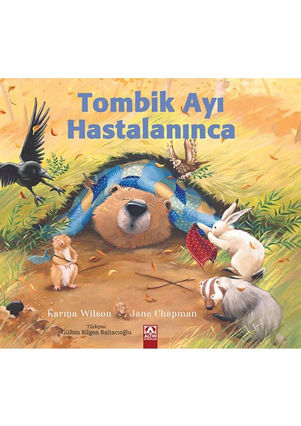 Tombik Ayı Hastalanınca