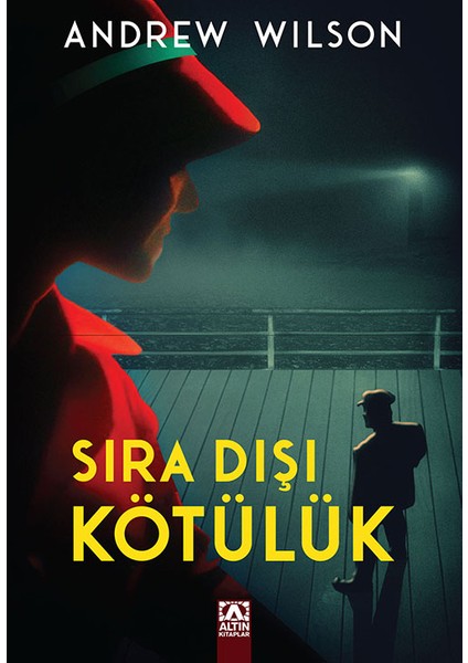 Sıra Dışı Kötülük - Andrew Wilson