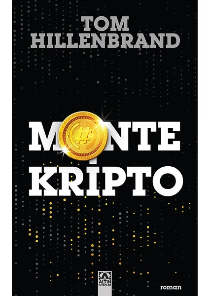 Montekripto - Tom Hıllenbrand