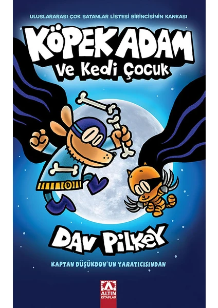 Köpek Adam 4 - Köpek Adam ve Kedi Çocuk - Dav Pilkey