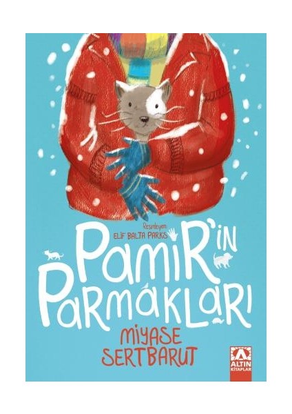 Pamir’İn Parmakları - Miyase Sertbarut