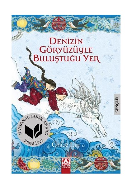 Denizin Gökyüzüyle Buluştuğu Yer  - Grace Lin