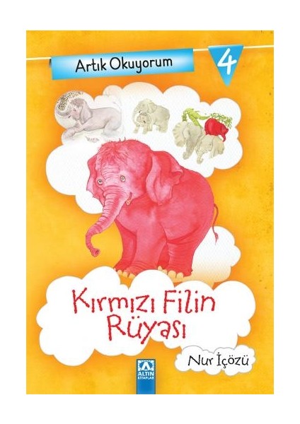 Kırmızı Filin Rüyası-Nur İçözü