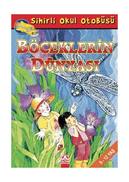 Sihirli Okul Otobüsü / Böceklerin Dünyası