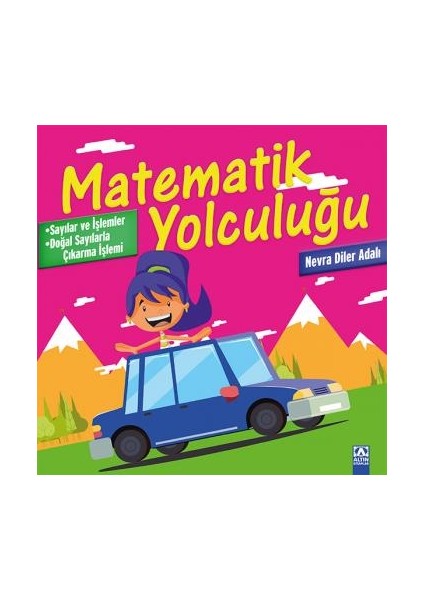Matematik Yolculuğu :3 Doğal Sayılarla Çıkarma İşl
