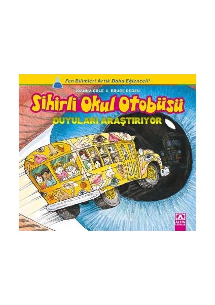 Duyuları Araştırıyor Sihirli Okul Otobüsü - Joanna Cole