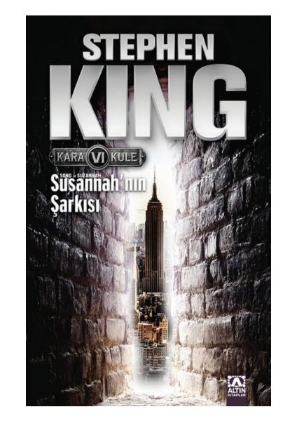 Kara Kule 6: Susannah'ın Şarkısı - Stephen King